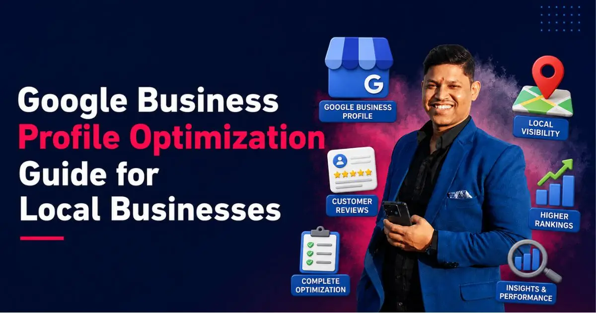 Google Business Profile Optimization Guide for Local Businesses