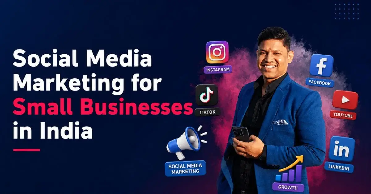 Social Media Marketing for Small Businesses in India